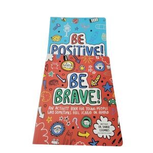 Be Brave & Be Positive Kids Activity Books By Dr. Sharie Coombes Set Of 2 Books